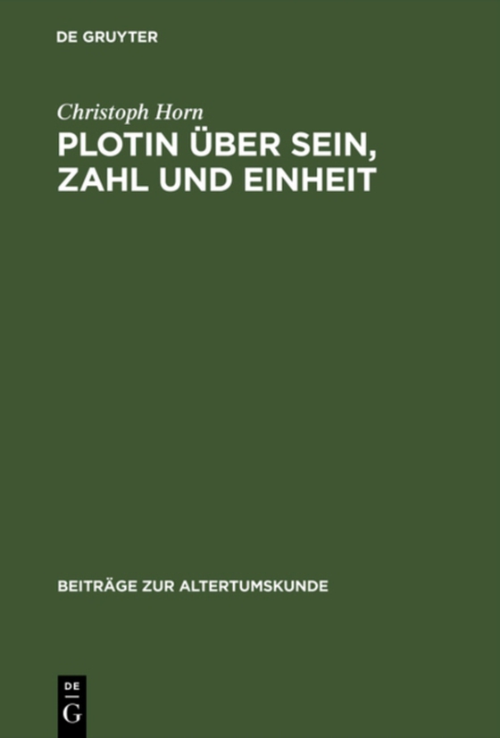 Plotin über Sein, Zahl und Einheit (e-bog) af Horn, Christoph