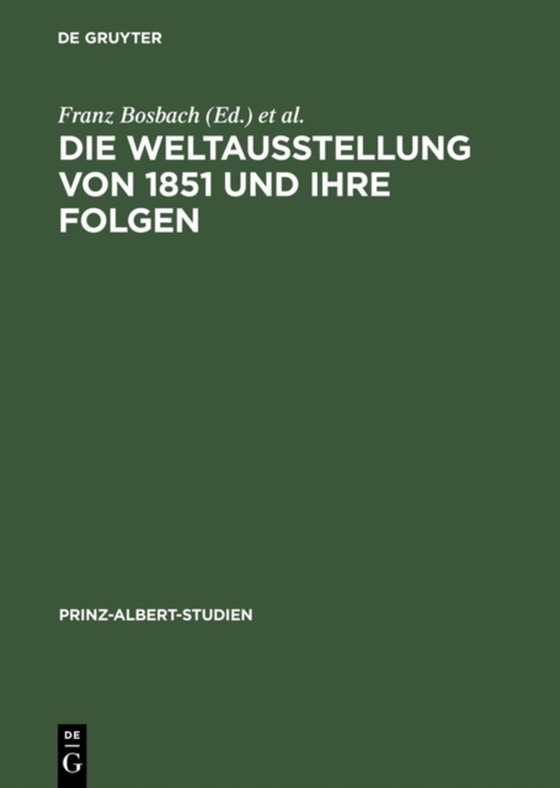 Die Weltausstellung von 1851 und ihre Folgen (e-bog) af -