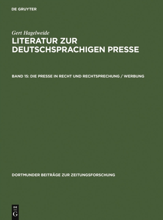 Die Presse in Recht und Rechtsprechung / Werbung (e-bog) af Hagelweide, Gert