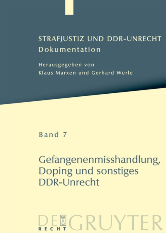 Gefangenenmisshandlung, Doping und sonstiges DDR-Unrecht (e-bog) af -