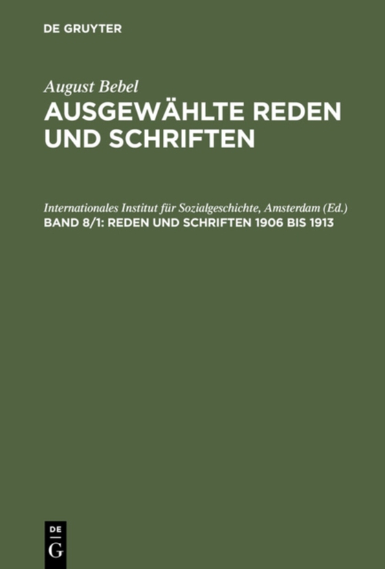 Reden und Schriften 1906 bis 1913