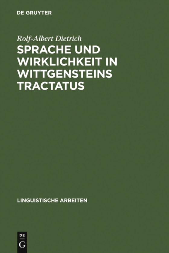 Sprache und Wirklichkeit in Wittgensteins Tractatus (e-bog) af Dietrich, Rolf-Albert