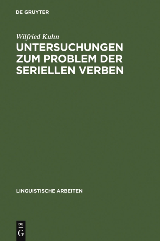 Untersuchungen zum Problem der seriellen Verben (e-bog) af Kuhn, Wilfried