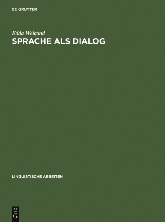 Sprache als Dialog (e-bog) af Weigand, Edda