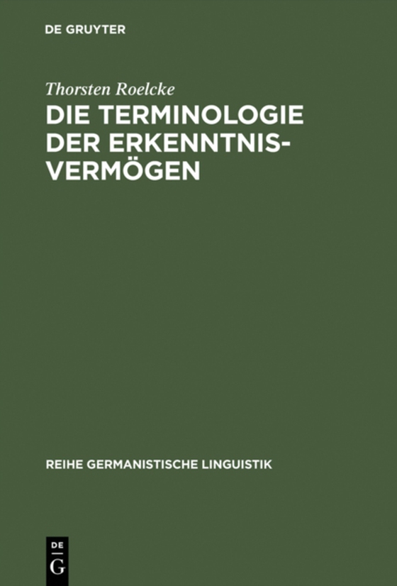 Die Terminologie der Erkenntnisvermögen (e-bog) af Roelcke, Thorsten