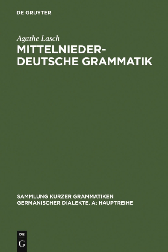 Mittelniederdeutsche Grammatik (e-bog) af Lasch, Agathe