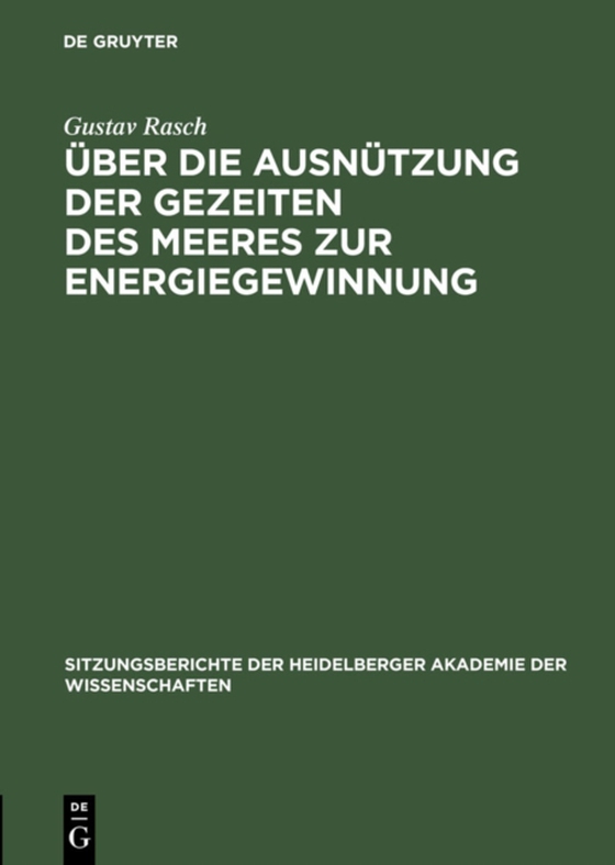 Über die Ausnützung der Gezeiten des Meeres zur Energiegewinnung