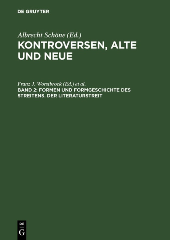 Formen und Formgeschichte des Streitens. Der Literaturstreit (e-bog) af -