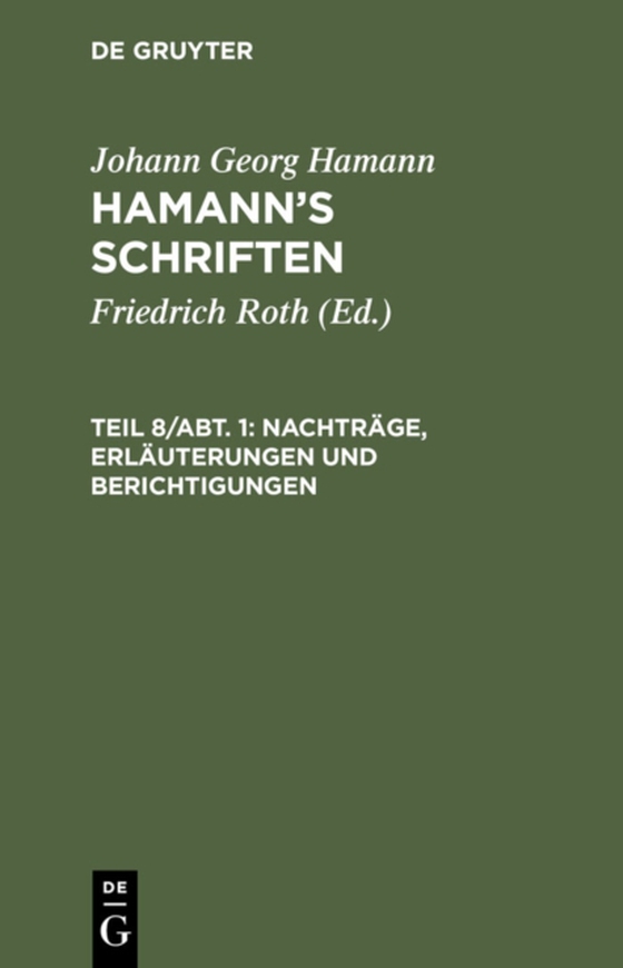 Nachträge, Erläuterungen und Berichtigungen (e-bog) af Hamann, Johann Georg