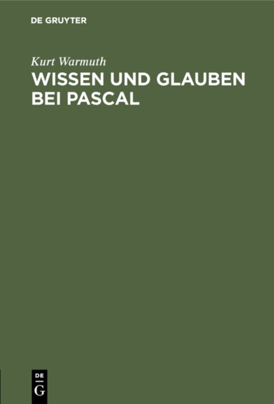 Wissen und Glauben bei Pascal (e-bog) af Warmuth, Kurt