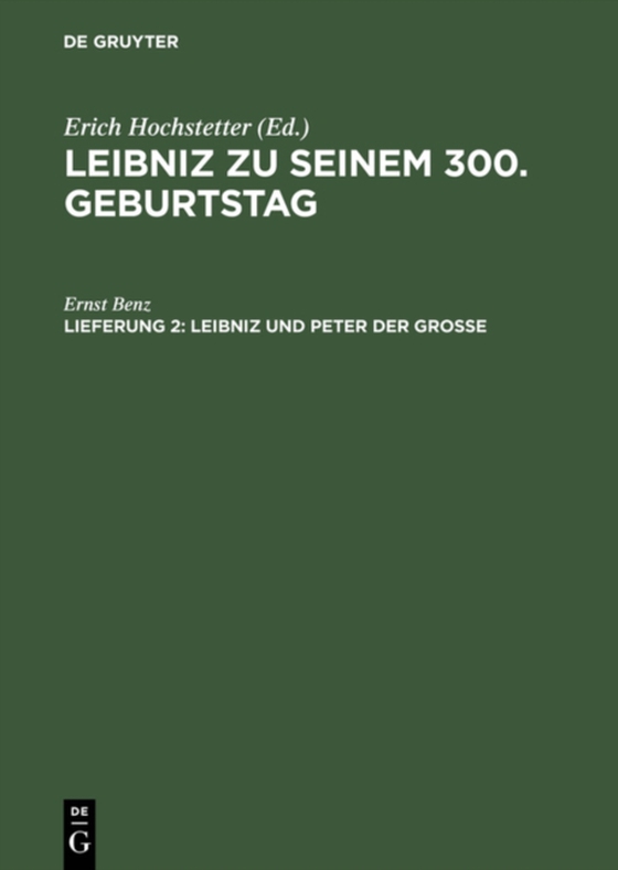 Leibniz und Peter der Grosse (e-bog) af Benz, Ernst