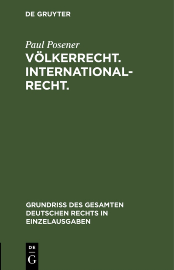 Völkerrecht. Internationalrecht. (e-bog) af Posener, Paul
