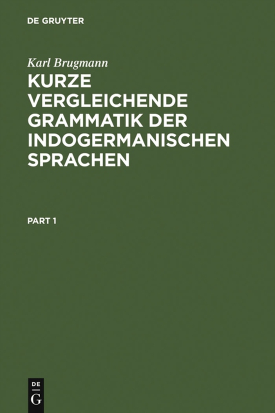 Kurze vergleichende Grammatik der indogermanischen Sprachen (e-bog) af Brugmann, Karl