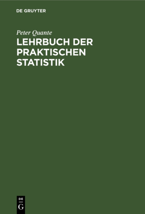 Lehrbuch der praktischen Statistik (e-bog) af Quante, Peter