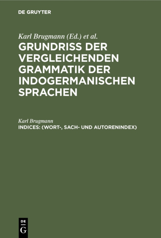 (Wort-, Sach- und Autorenindex) (e-bog) af Brugmann, Karl