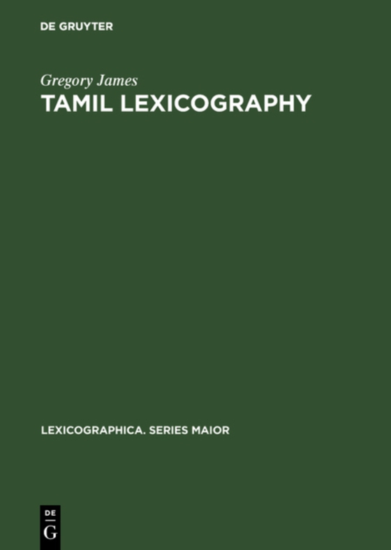 Tamil lexicography (e-bog) af James, Gregory