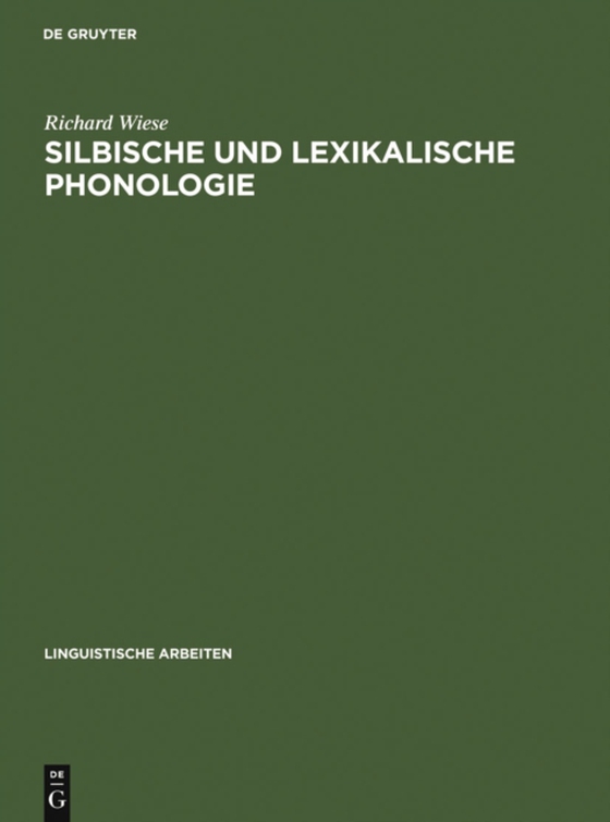 Silbische und lexikalische Phonologie (e-bog) af Wiese, Richard