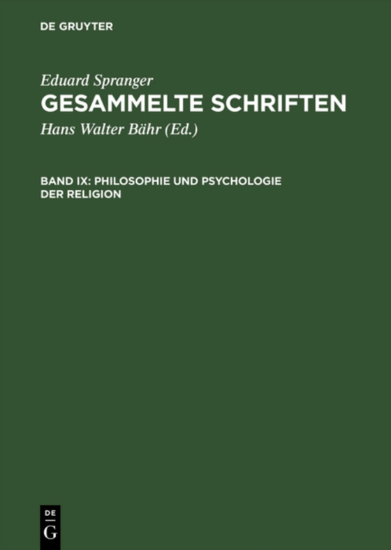 Philosophie und Psychologie der Religion