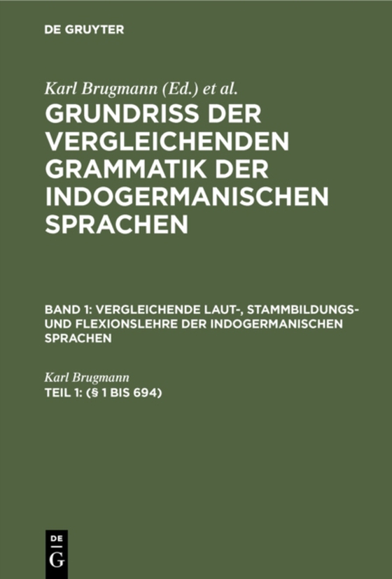 (§ 1 bis 694) (e-bog) af Brugmann, Karl