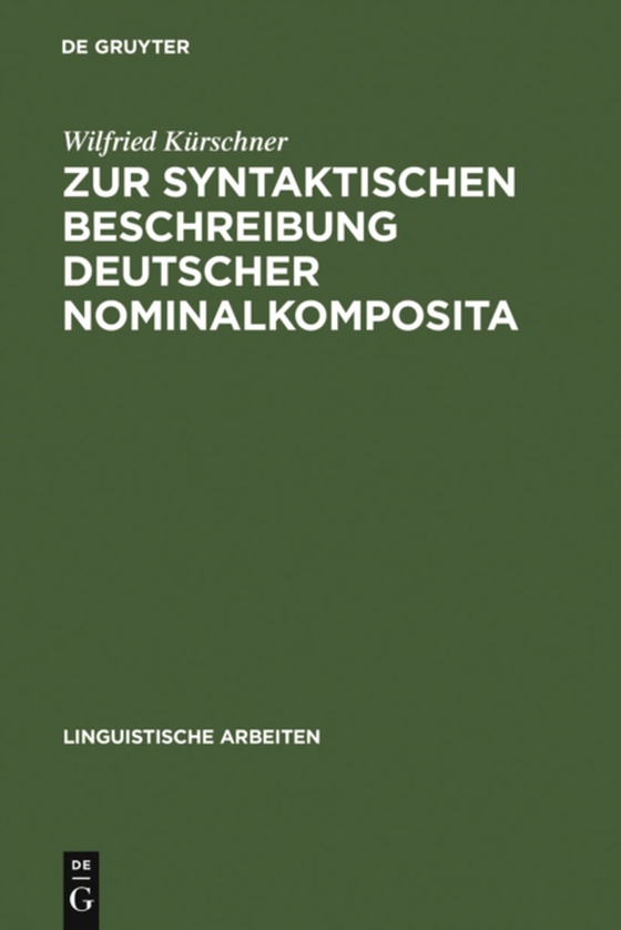 Zur syntaktischen Beschreibung deutscher Nominalkomposita (e-bog) af Kurschner, Wilfried