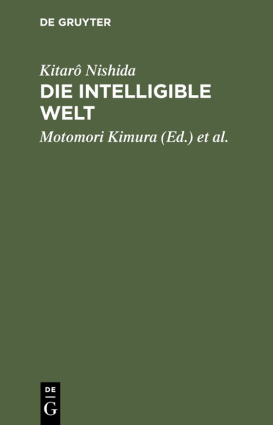 Die intelligible Welt (e-bog) af Nishida, Kitaro