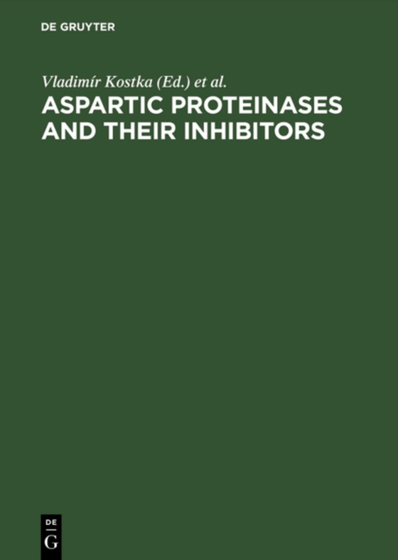 Aspartic Proteinases and Their Inhibitors