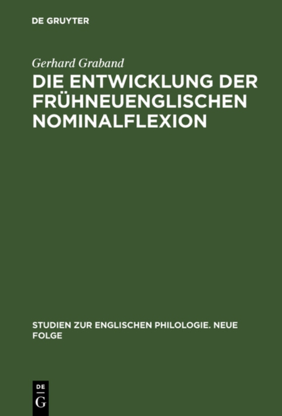 Die Entwicklung der frühneuenglischen Nominalflexion (e-bog) af Graband, Gerhard