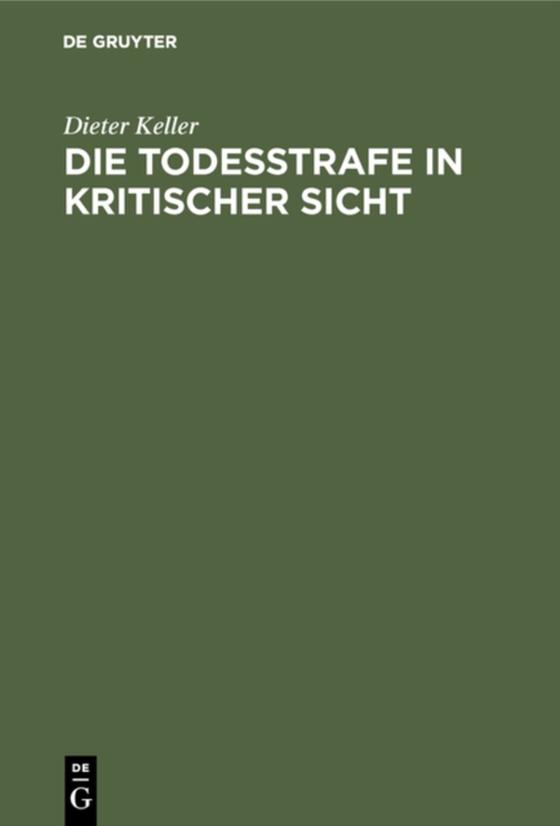 Die Todesstrafe in kritischer Sicht