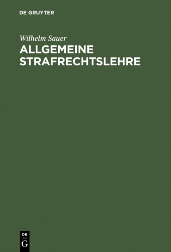 Allgemeine Strafrechtslehre (e-bog) af Sauer, Wilhelm