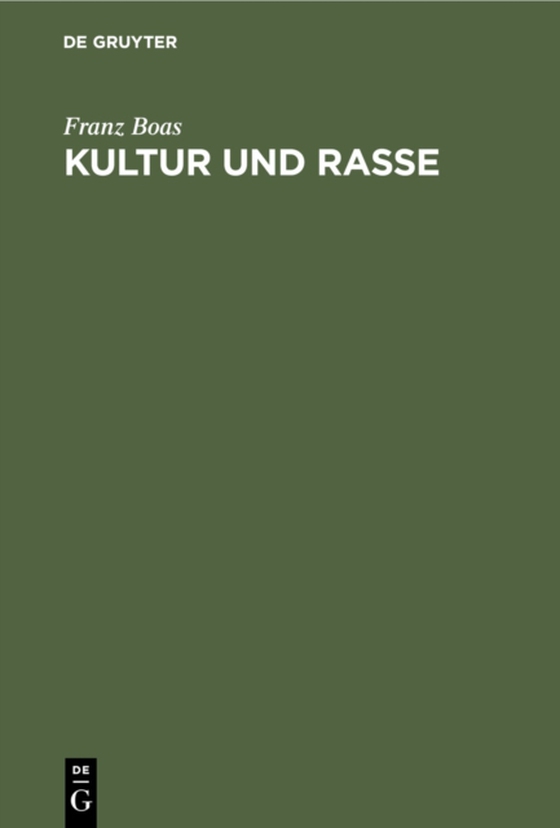 Kultur und Rasse (e-bog) af Boas, Franz