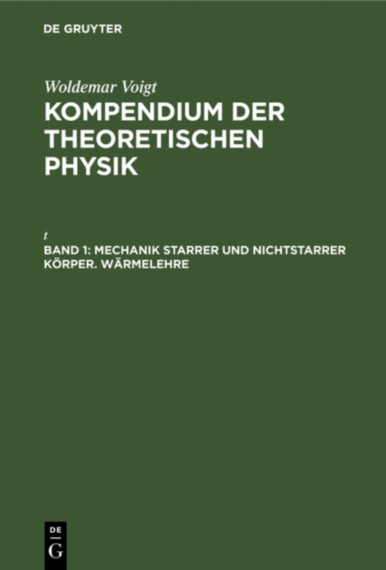 Mechanik starrer und nichtstarrer Körper. Wärmelehre