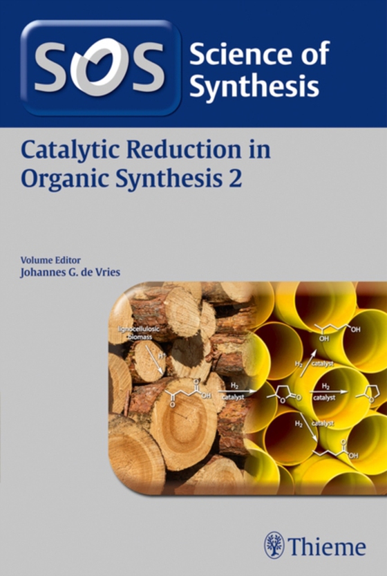 Science of Synthesis: Catalytic Reduction in Organic Synthesis Vol. 2 (e-bog) af -