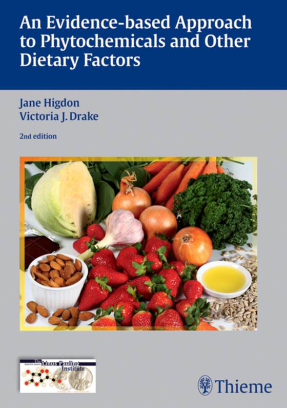 Evidence-based Approach to Phytochemicals and Other Dietary Factors