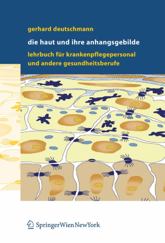 Die Haut und ihre Anhangsgebilde (e-bog) af Deutschmann, Gerhard