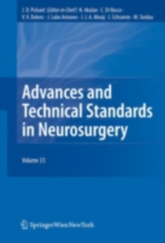 Advances and Technical Standards in Neurosurgery, Vol. 33 (e-bog) af -