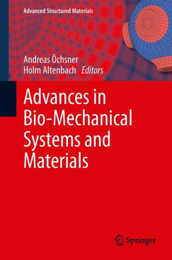 Advances in Bio-Mechanical Systems and Materials (e-bog) af -