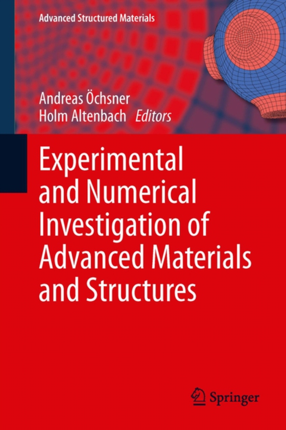 Experimental and Numerical Investigation of Advanced Materials and Structures (e-bog) af -