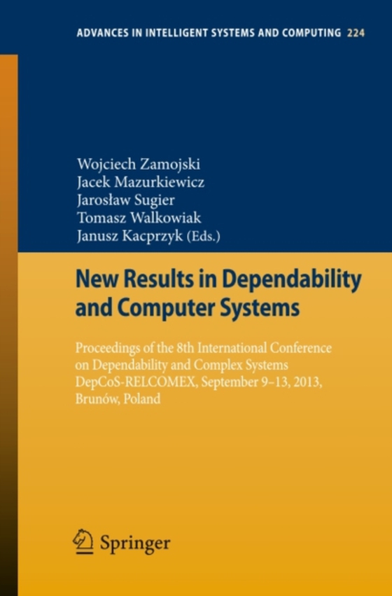 New Results in Dependability and Computer Systems (e-bog) af -