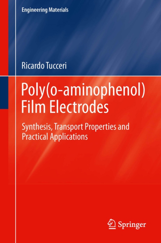 Poly(o-aminophenol) Film Electrodes (e-bog) af Tucceri, Ricardo