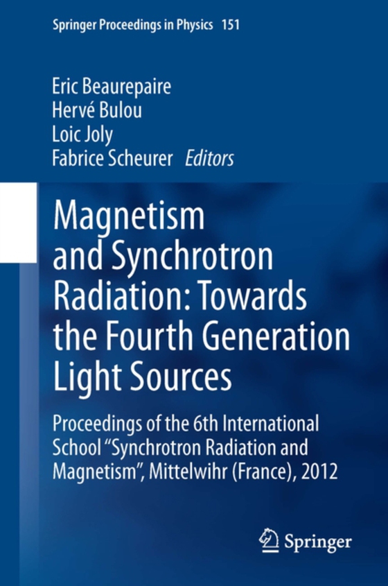 Magnetism and Synchrotron Radiation: Towards the Fourth Generation Light Sources (e-bog) af -