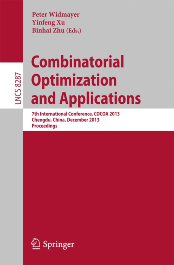 Combinatorial Optimization and Applications