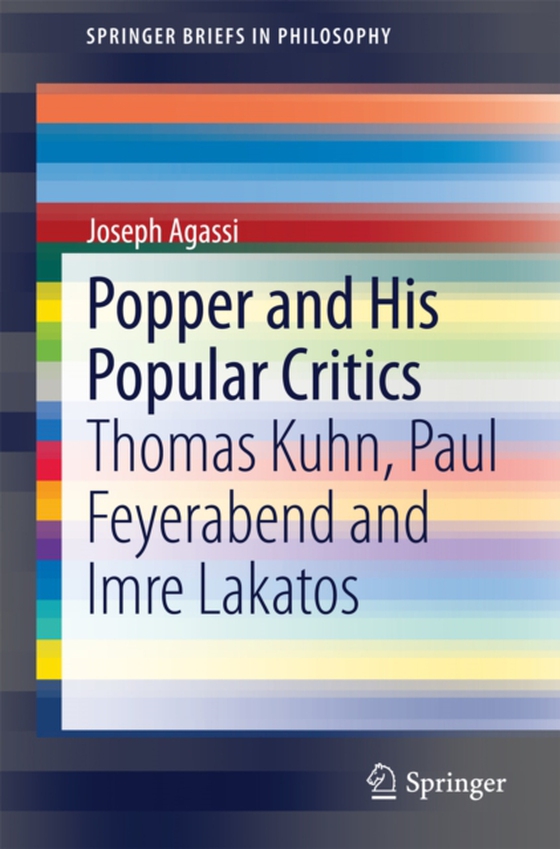 Popper and His Popular Critics (e-bog) af Agassi, Joseph