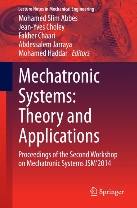 Mechatronic Systems: Theory and Applications (e-bog) af -