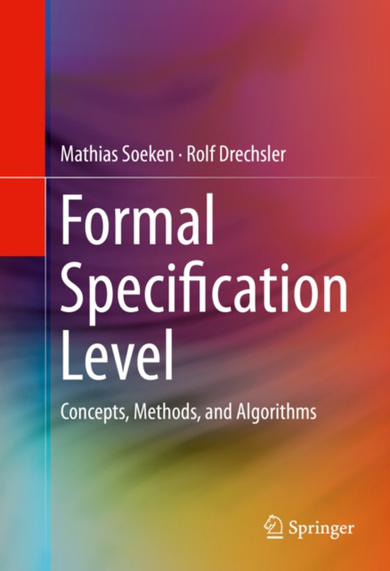 Formal Specification Level (e-bog) af Drechsler, Rolf