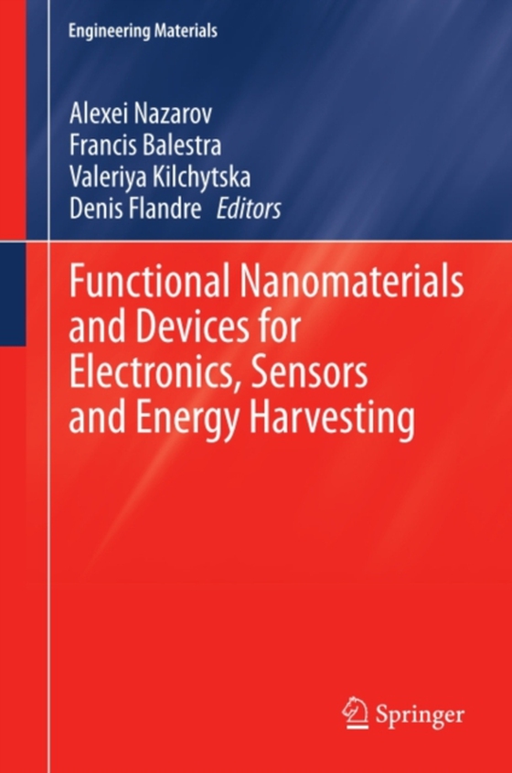 Functional Nanomaterials and Devices for Electronics, Sensors and Energy Harvesting