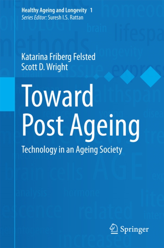 Toward Post Ageing (e-bog) af Wright, Scott D.