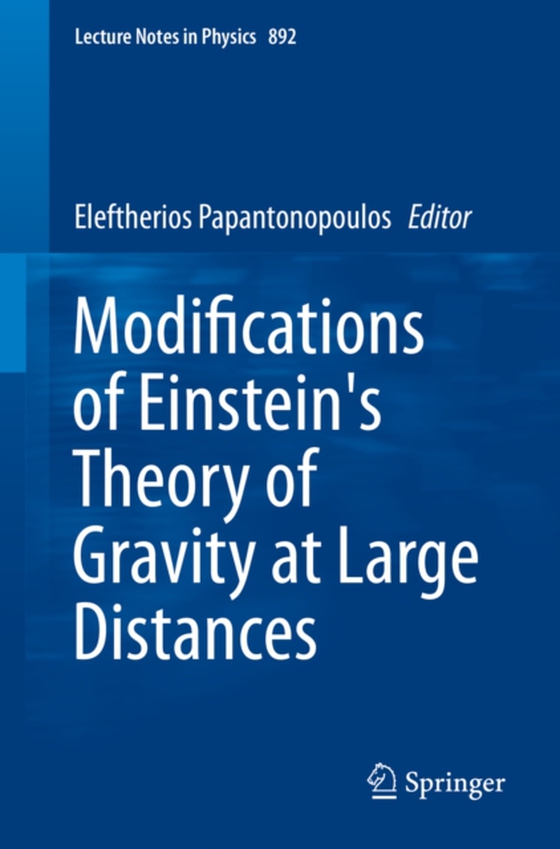 Modifications of Einstein's Theory of Gravity at Large Distances (e-bog) af -