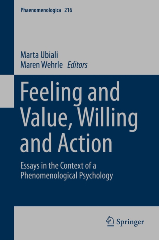 Feeling and Value, Willing and Action (e-bog) af -