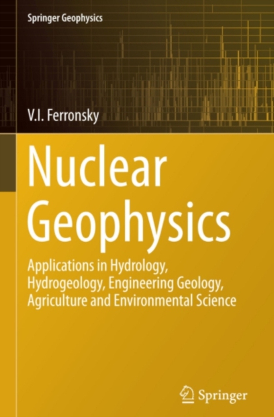 Nuclear Geophysics (e-bog) af Ferronsky, V.I.