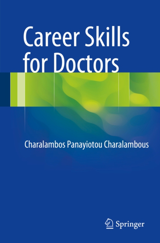 Career Skills for Doctors (e-bog) af Charalambous, Charalambos Panayiotou